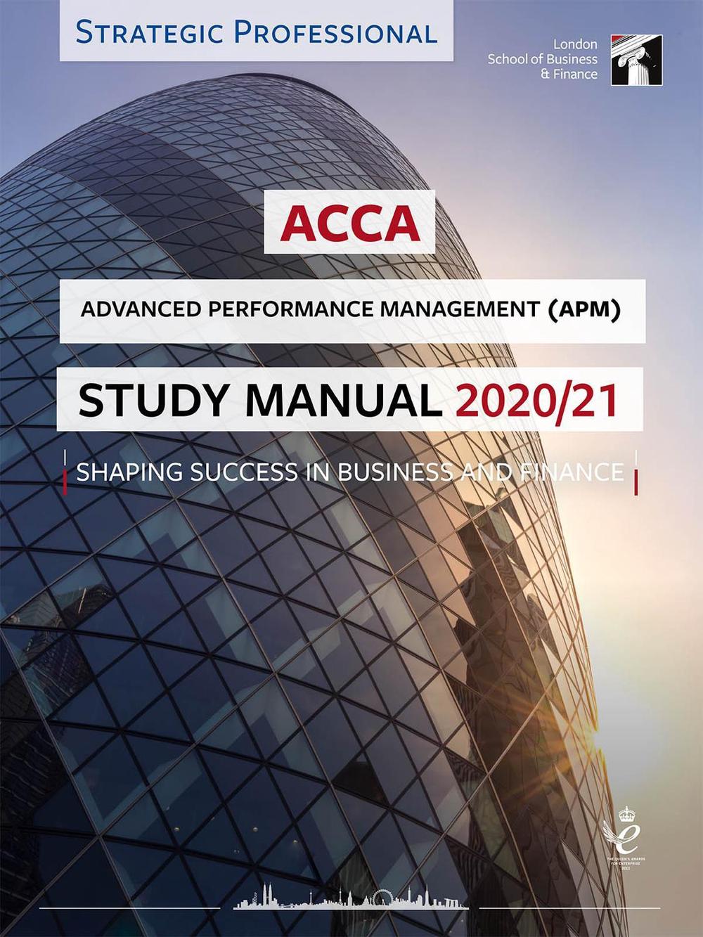ACCA Advanced Performance Management Study Manual 2020-21 by LSBF ACCA ...