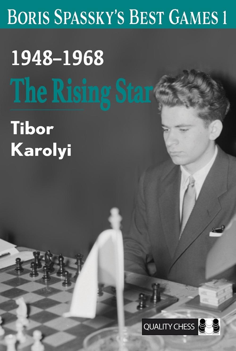 Boris Spassky’s Best Games 1, 9781784832001
