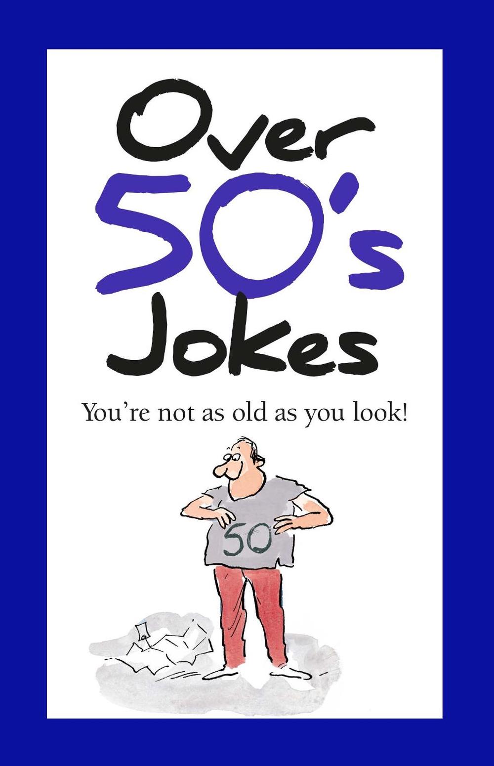 Over 50's Jokes, 9781784852337