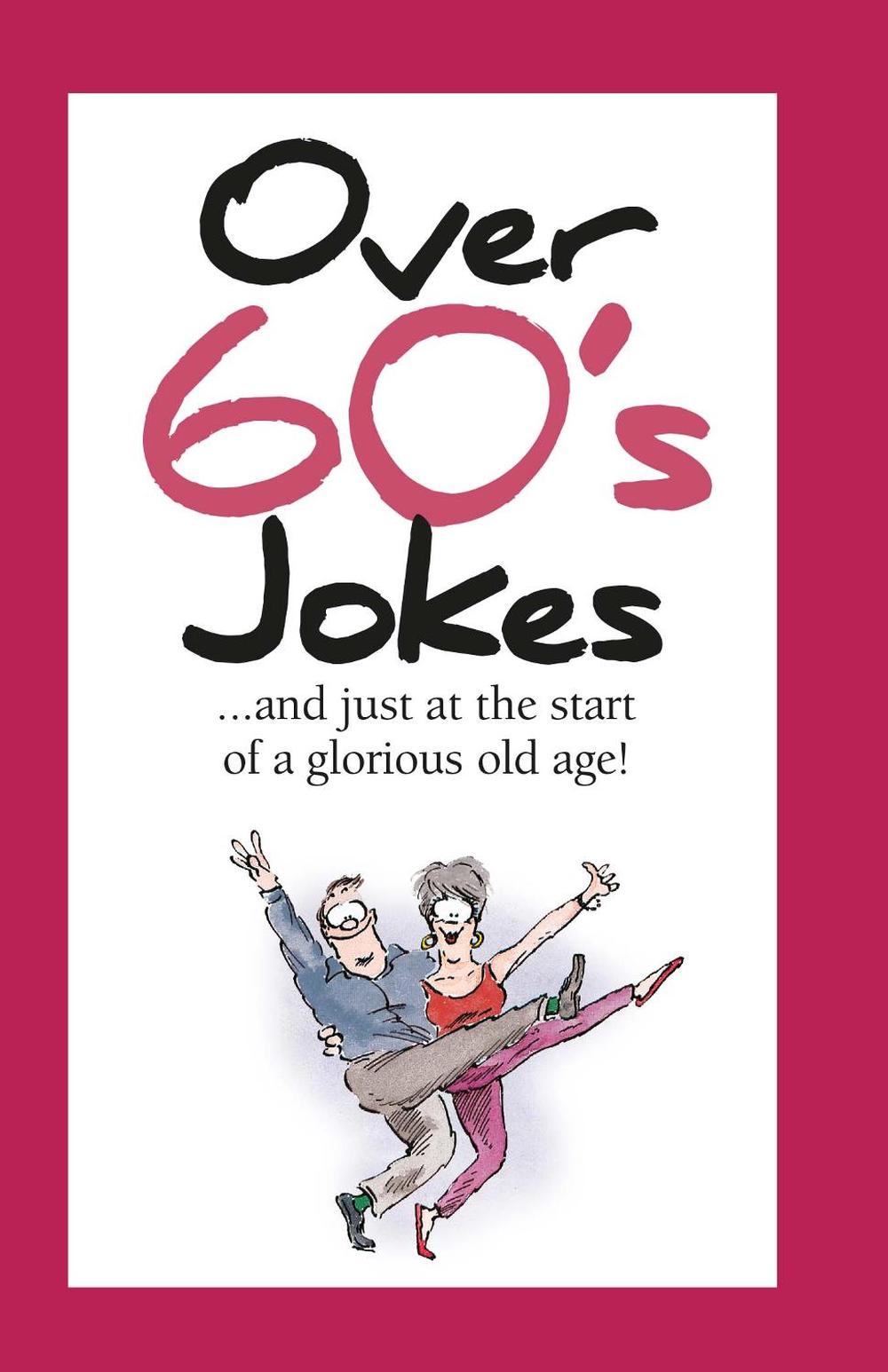 Over 60's Jokes, 9781784852344