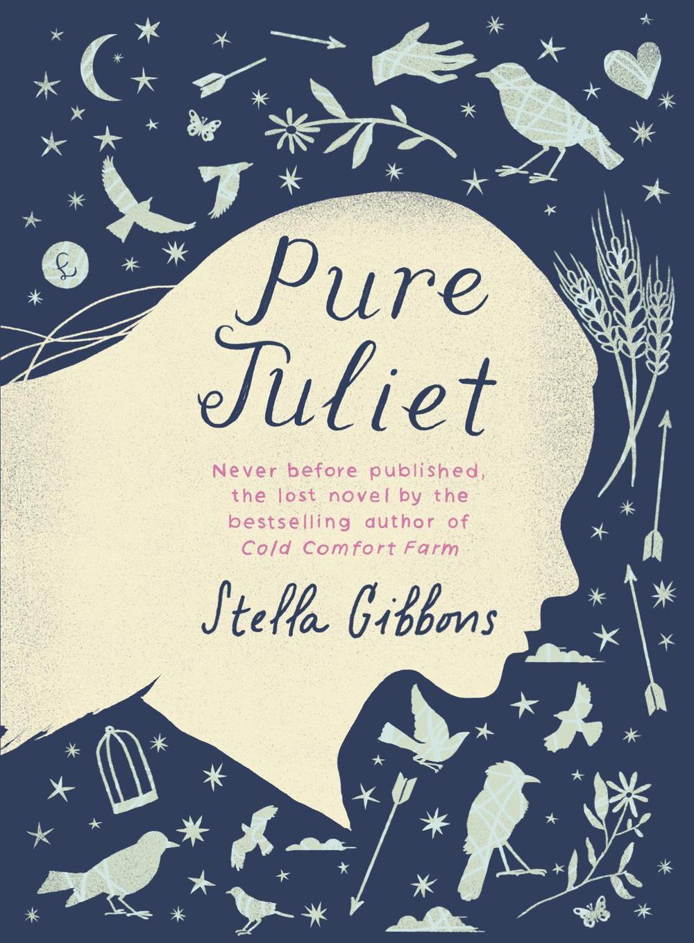 Pure Juliet by Stella Gibbons - ISBN: 9781784870270