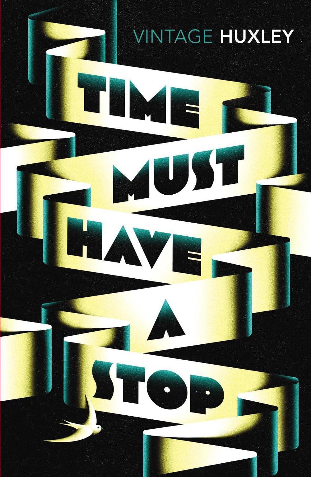 Time Must Have a Stop by Aldous Huxley - ISBN: 9781784870348