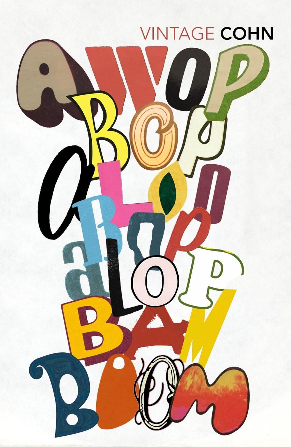 Awopbopaloobop Alopbamboom by Nik Cohn - ISBN: 9781784870485