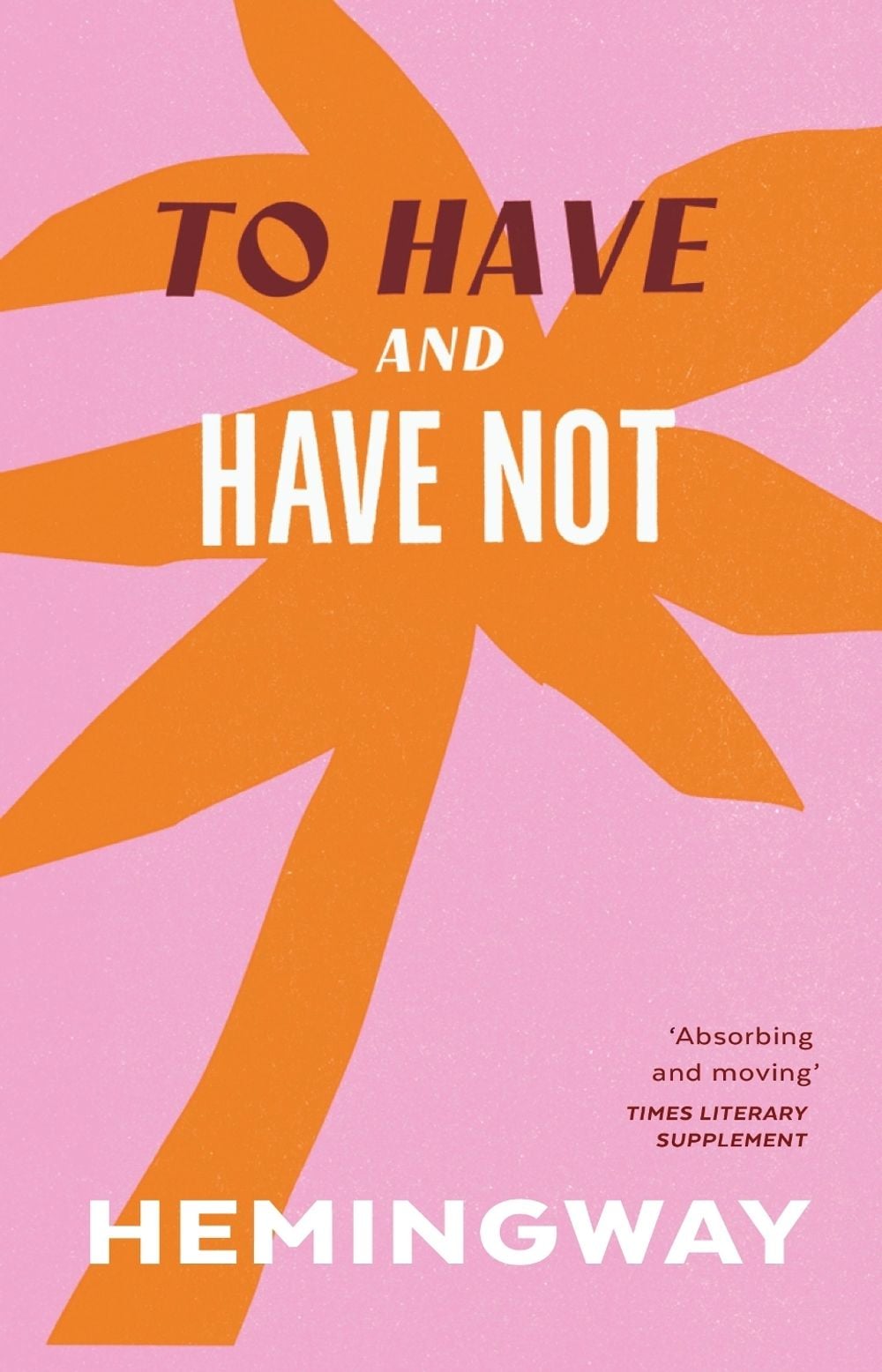 To Have and Have Not by Ernest Hemingway - ISBN: 9781784872021