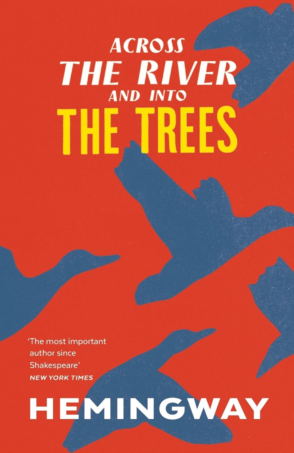 Across the River and into the Trees by Ernest Hemingway - ISBN: 9781784872038