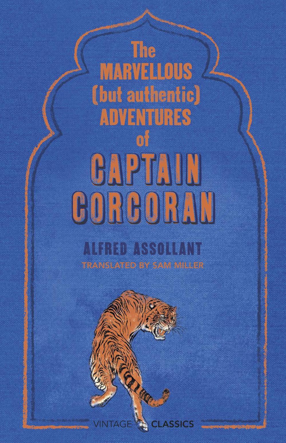 The Marvellous (But Authentic) Adventures of Captain Corcoran by Alfred Assollant - ISBN: 9781784872304