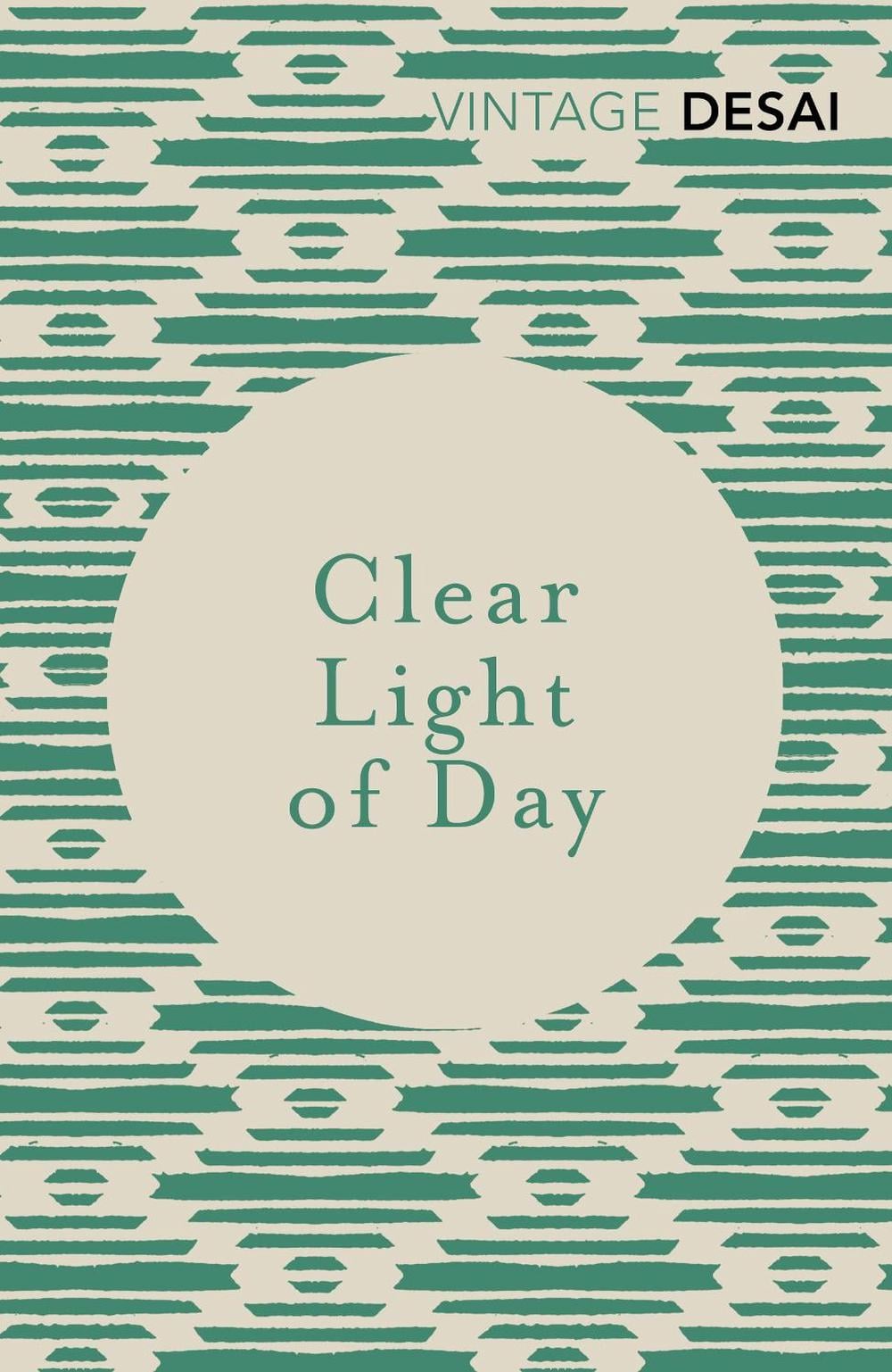 Clear Light of Day by Anita Desai - ISBN: 9781784873929