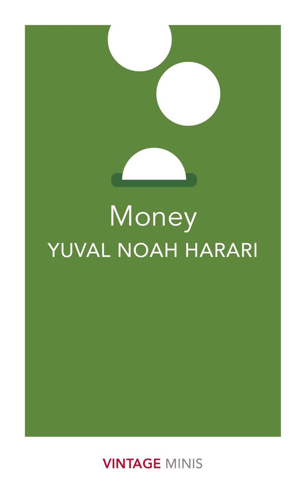Money by Yuval Noah Harari - ISBN: 9781784874025