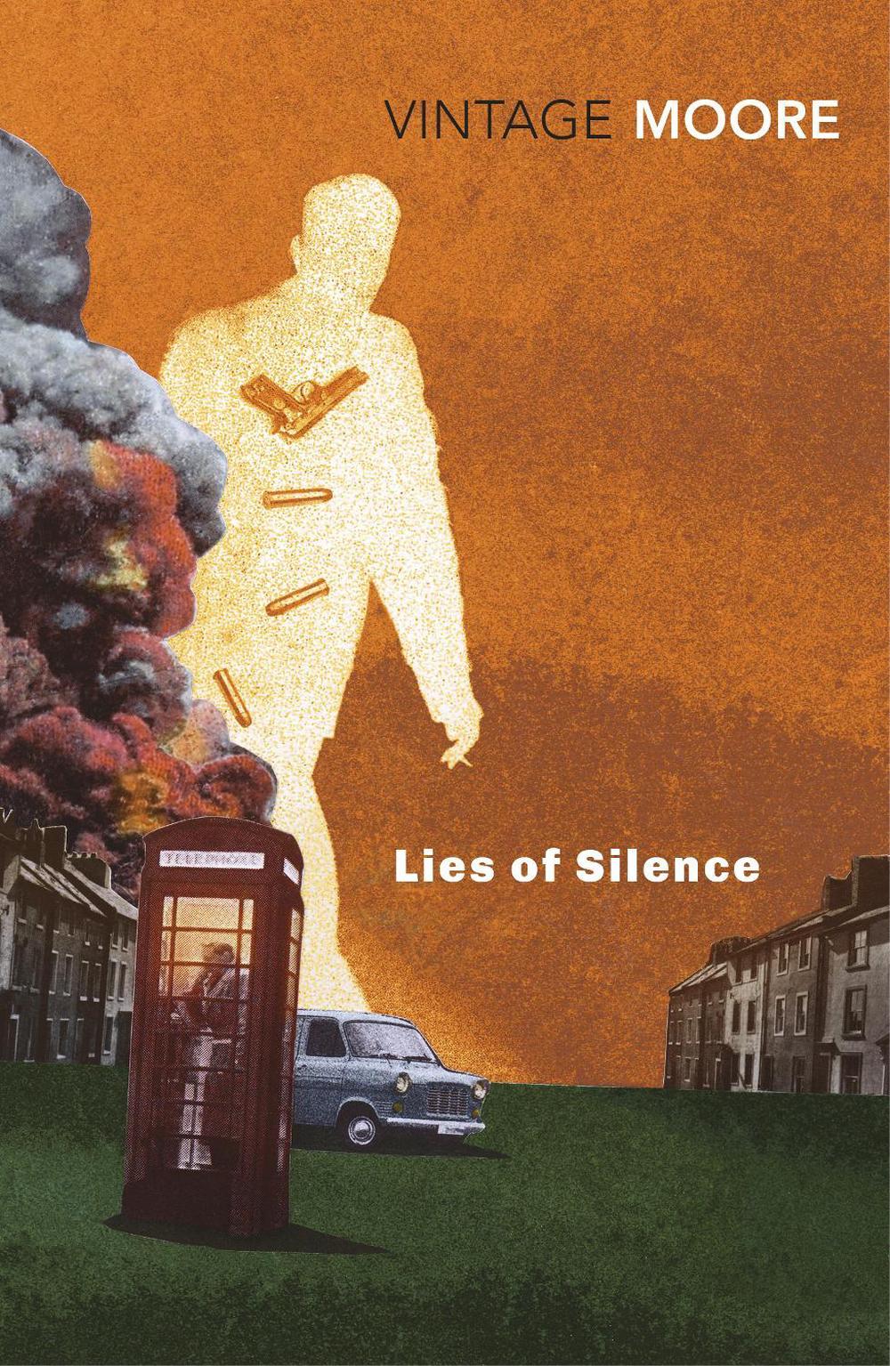 Lies of Silence by Brian Moore - ISBN: 9781784875527