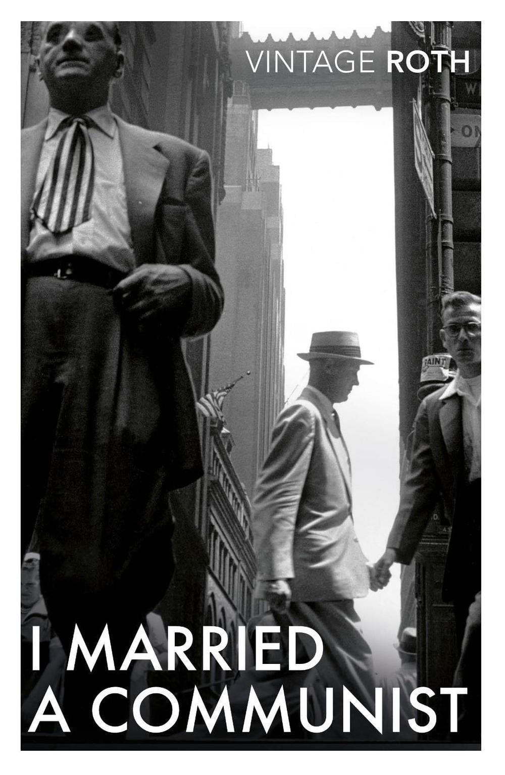 I Married a Communist by Philip Roth - ISBN: 9781784875558