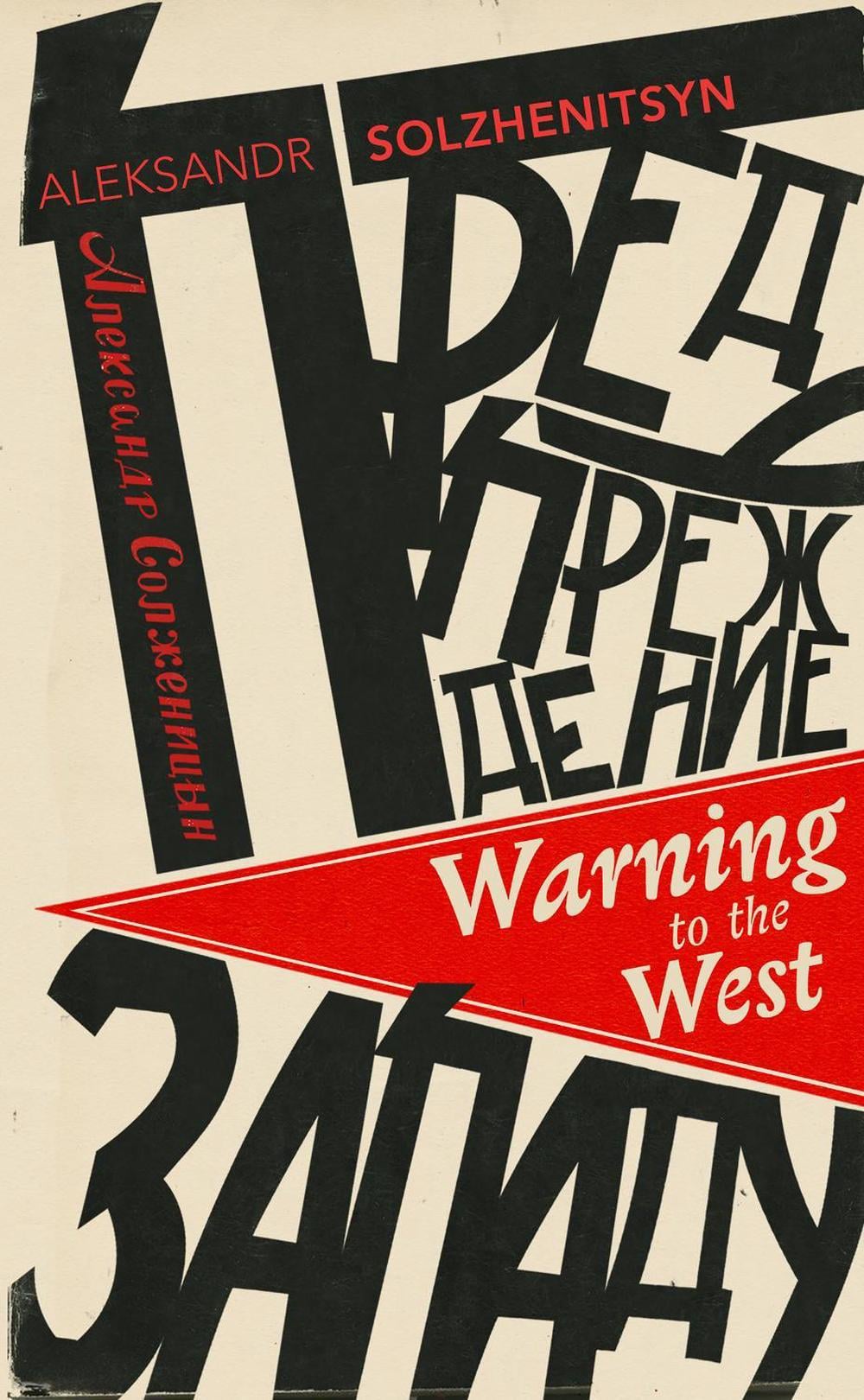 Warning to the West by Aleksandr Solzhenitsyn - ISBN: 9781784875664