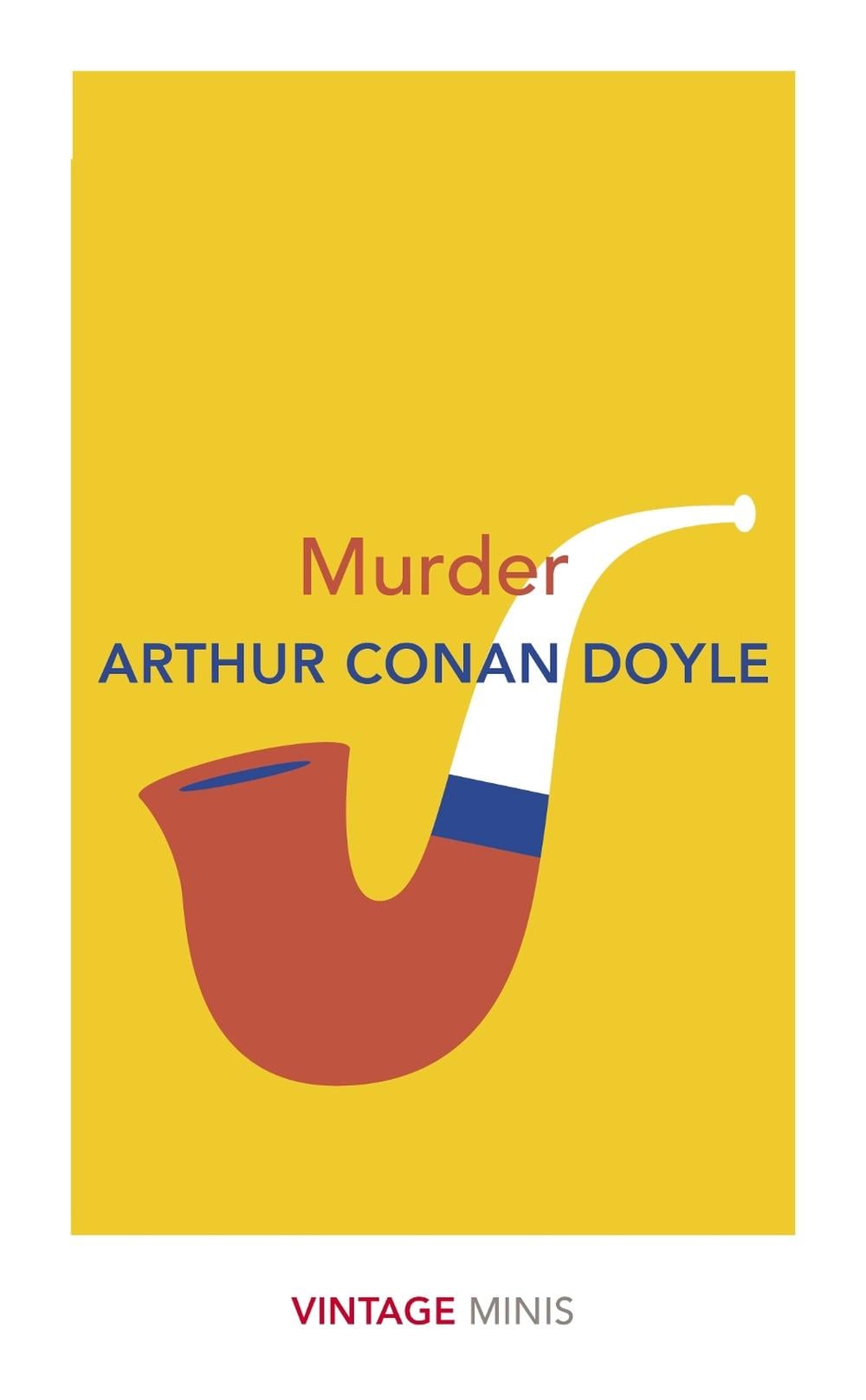 Murder by Arthur Conan Doyle - ISBN: 9781784876104