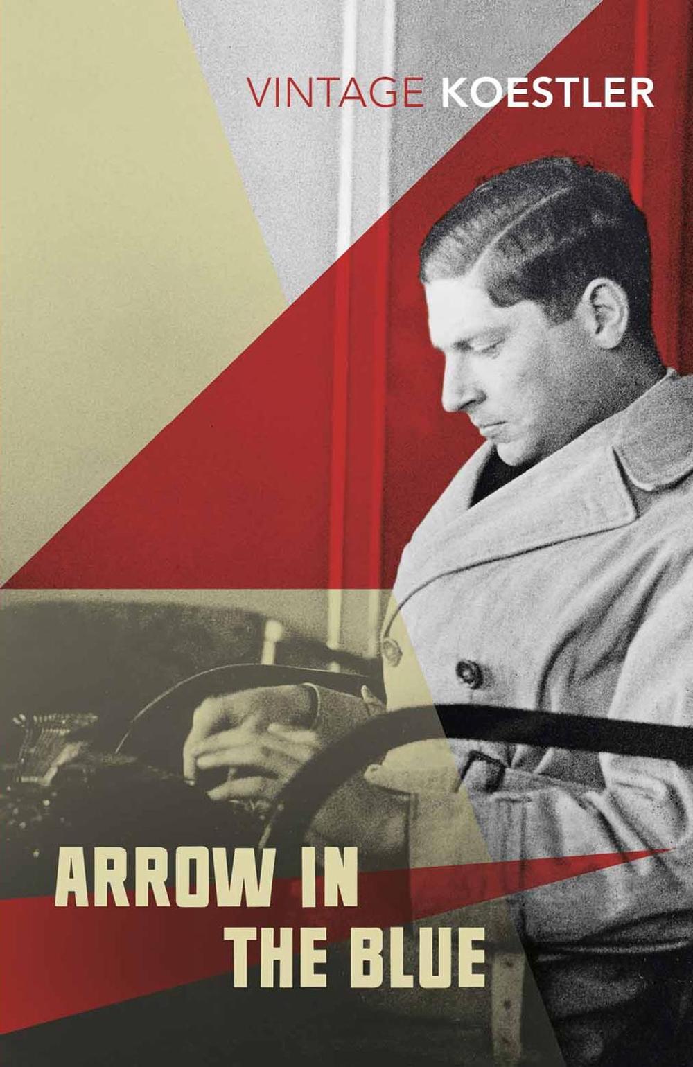Arrow in the Blue by Arthur Koestler - ISBN: 9781784876173
