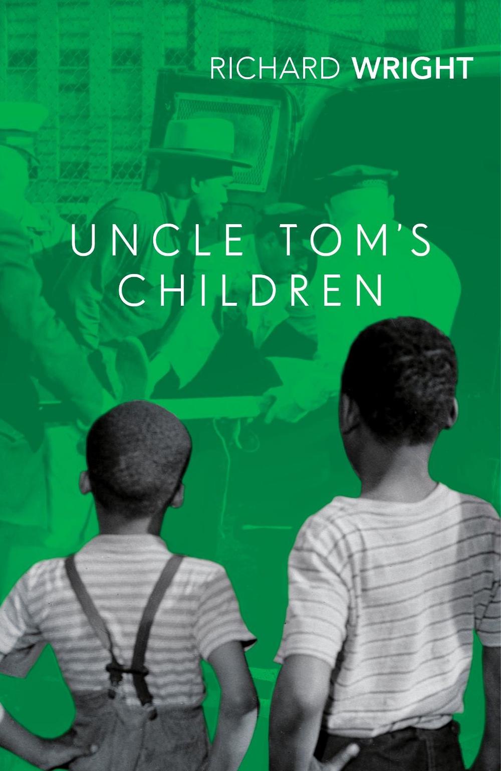 Uncle Tom's Children by Richard Wright - ISBN: 9781784876982