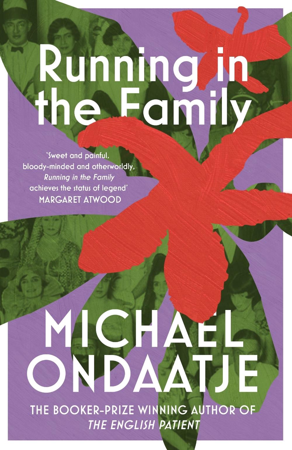 Running in the Family by Michael Ondaatje - ISBN: 9781784877811
