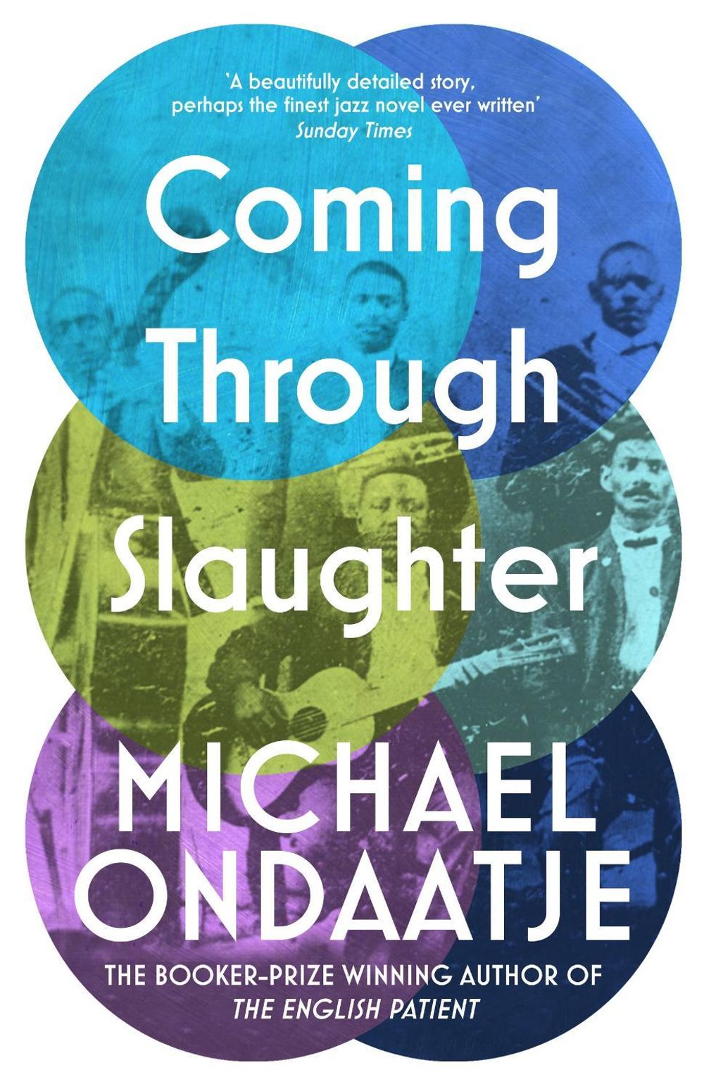 Coming Through Slaughter by Michael Ondaatje - ISBN: 9781784877828