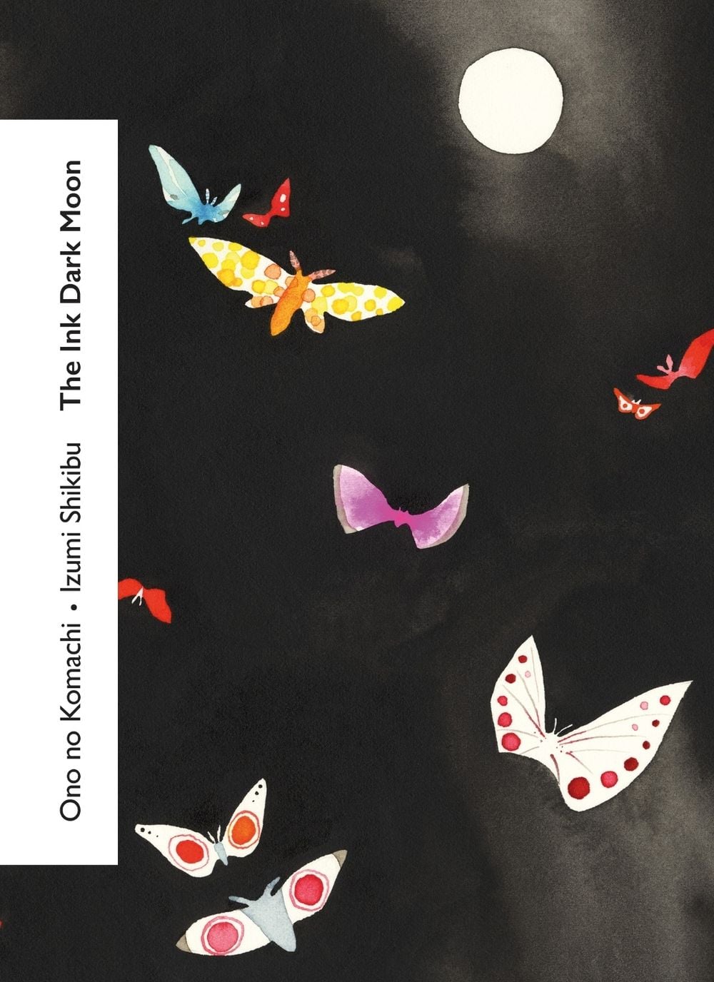 The Ink Dark Moon by Izumi Shikibu - ISBN: 9781784878245