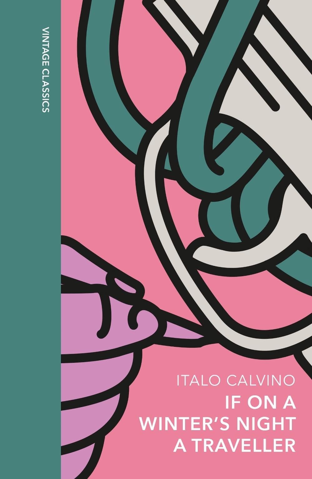 If on a Winter's Night a Traveller by Italo Calvino - ISBN: 9781784878665