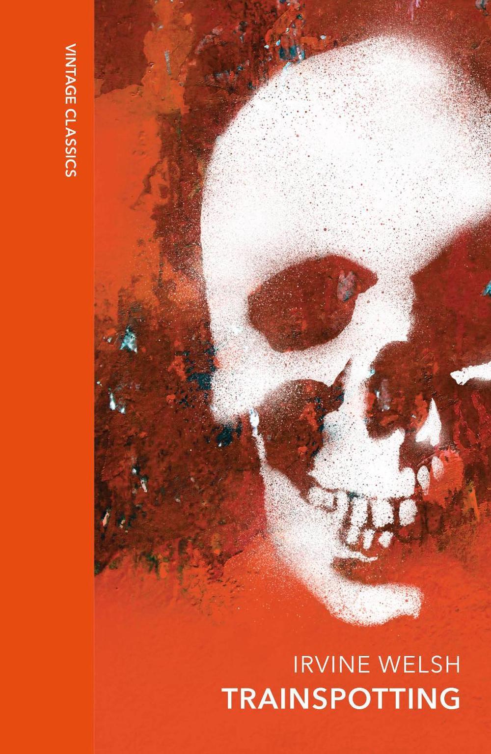 Trainspotting by Irvine Welsh - ISBN: 9781784878894