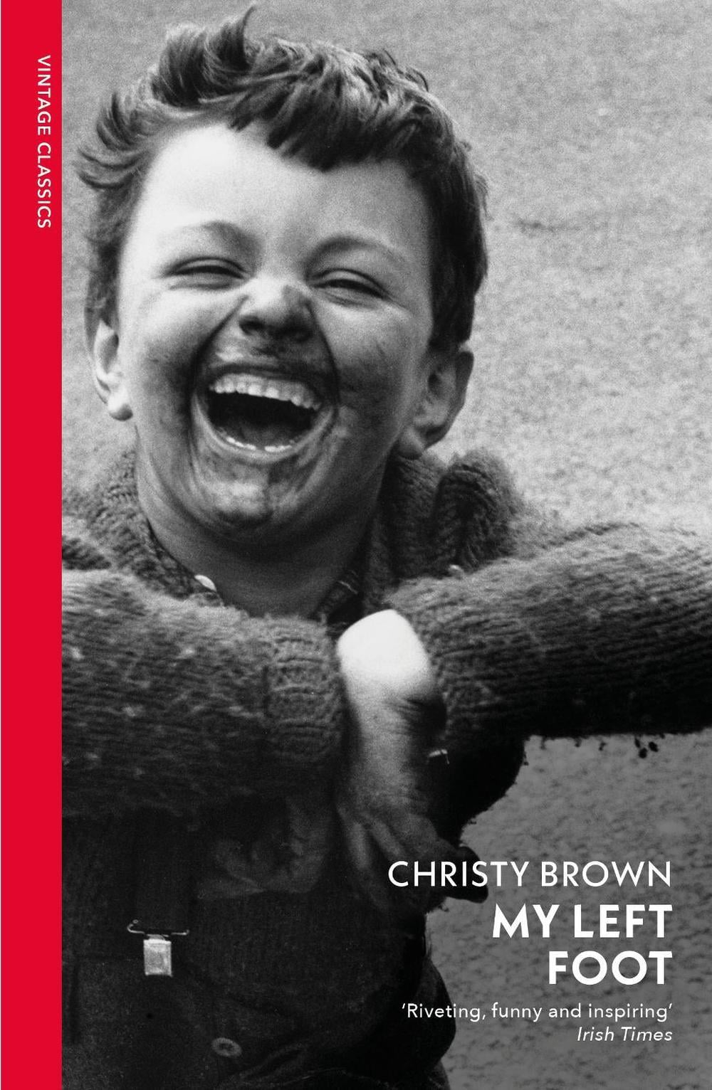 My Left Foot by Christy Brown - ISBN: 9781784879068