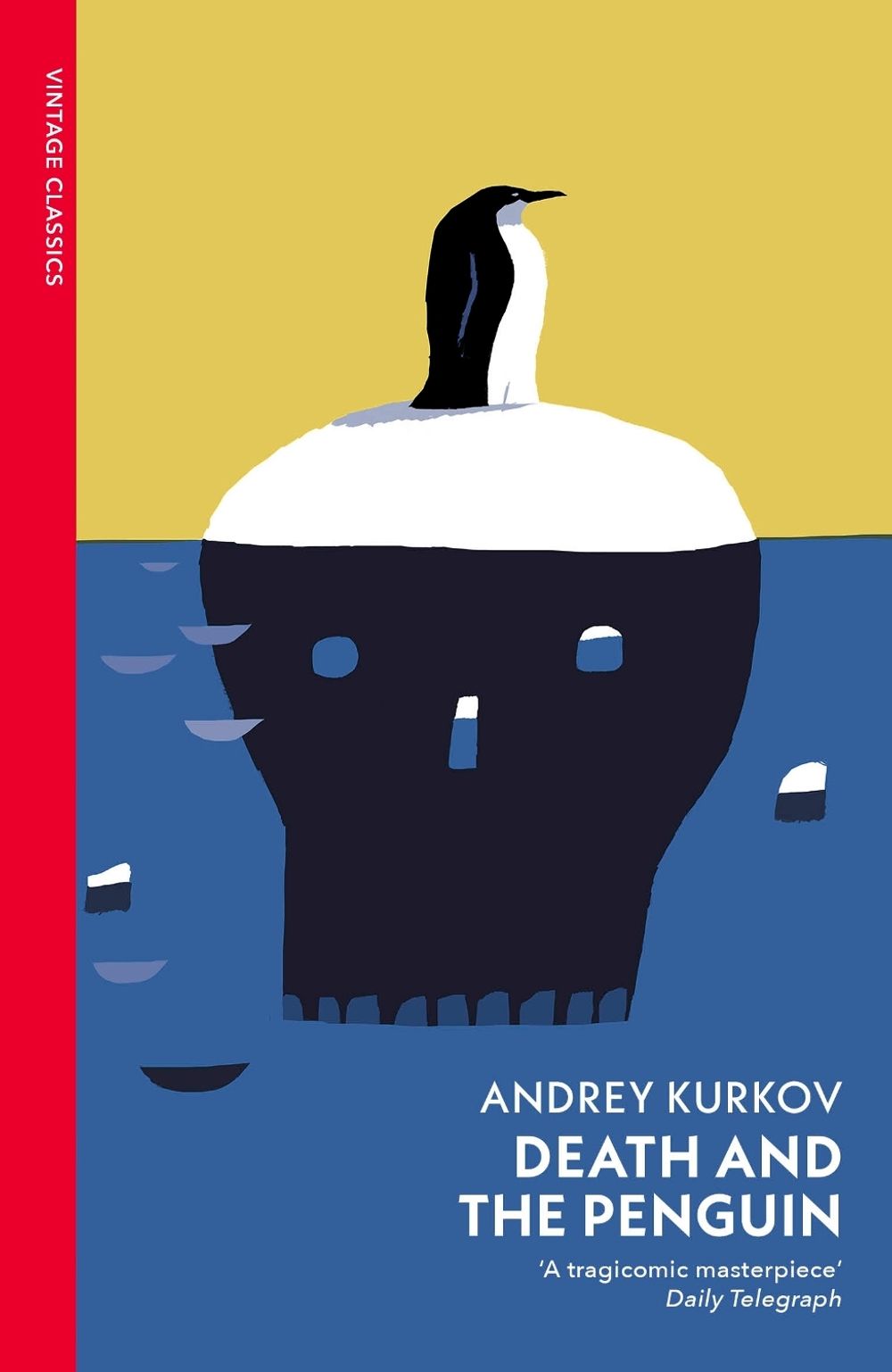 Death and the Penguin by Andrey Kurkov - ISBN: 9781784879075