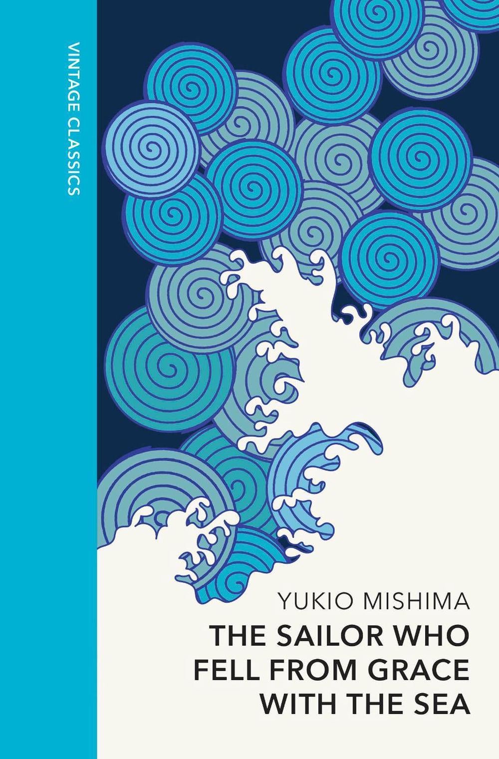 The Sailor who Fell from Grace with the Sea by Yukio Mishima - ISBN: 9781784879723