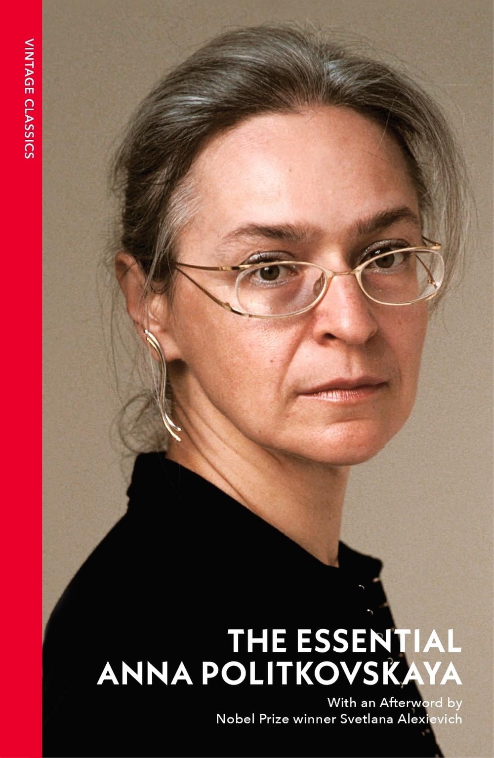 The Essential Anna Politkovskaya by Anna Politkovskaya - ISBN: 9781784879730