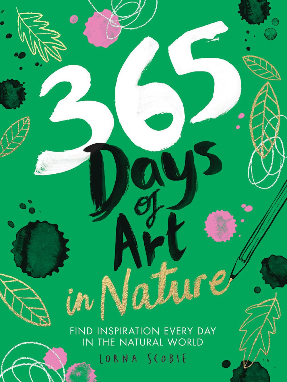 365 Days of Art in Nature, 9781784883256
