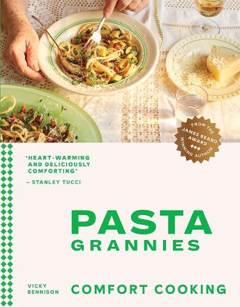 Pasta Grannies: Comfort Cooking, 9781784885243