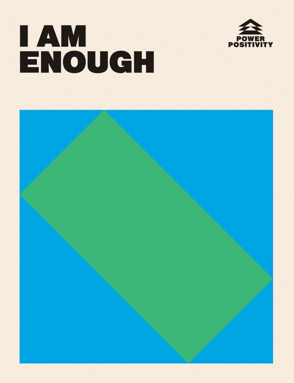 I AM ENOUGH by Hardie Grant Books - ISBN: 9781784885656