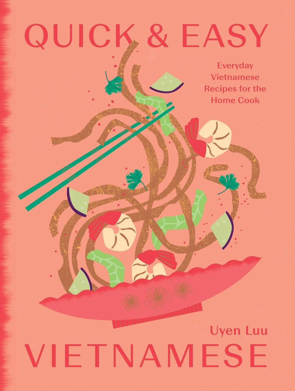 Quick and Easy Vietnamese by Uyen Luu - ISBN: 9781784886998