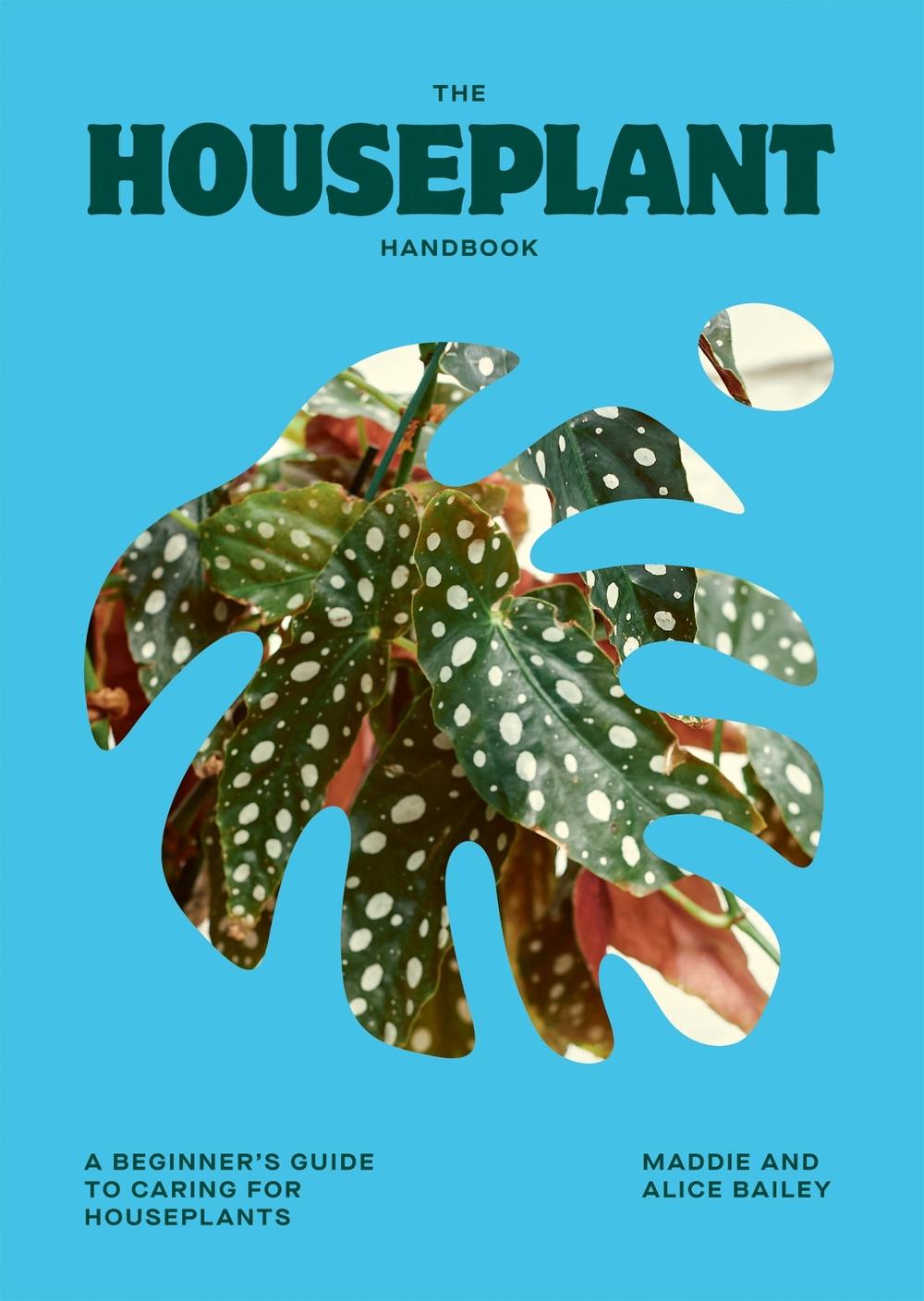 The Houseplant Handbook, 9781784887964