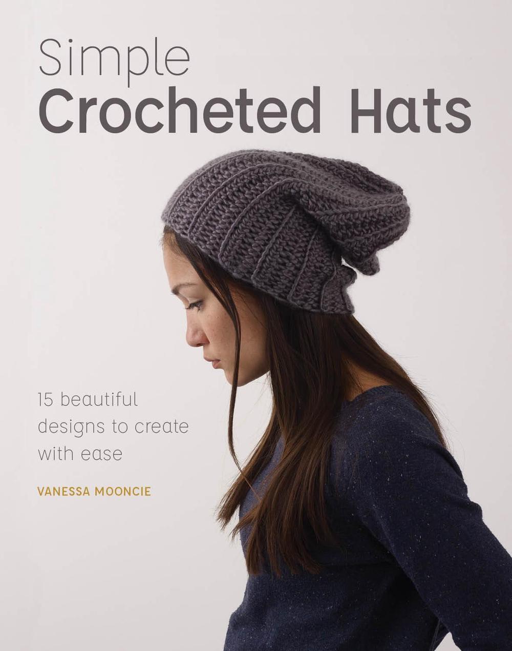 Simple Crochet Hats, 9781784945404