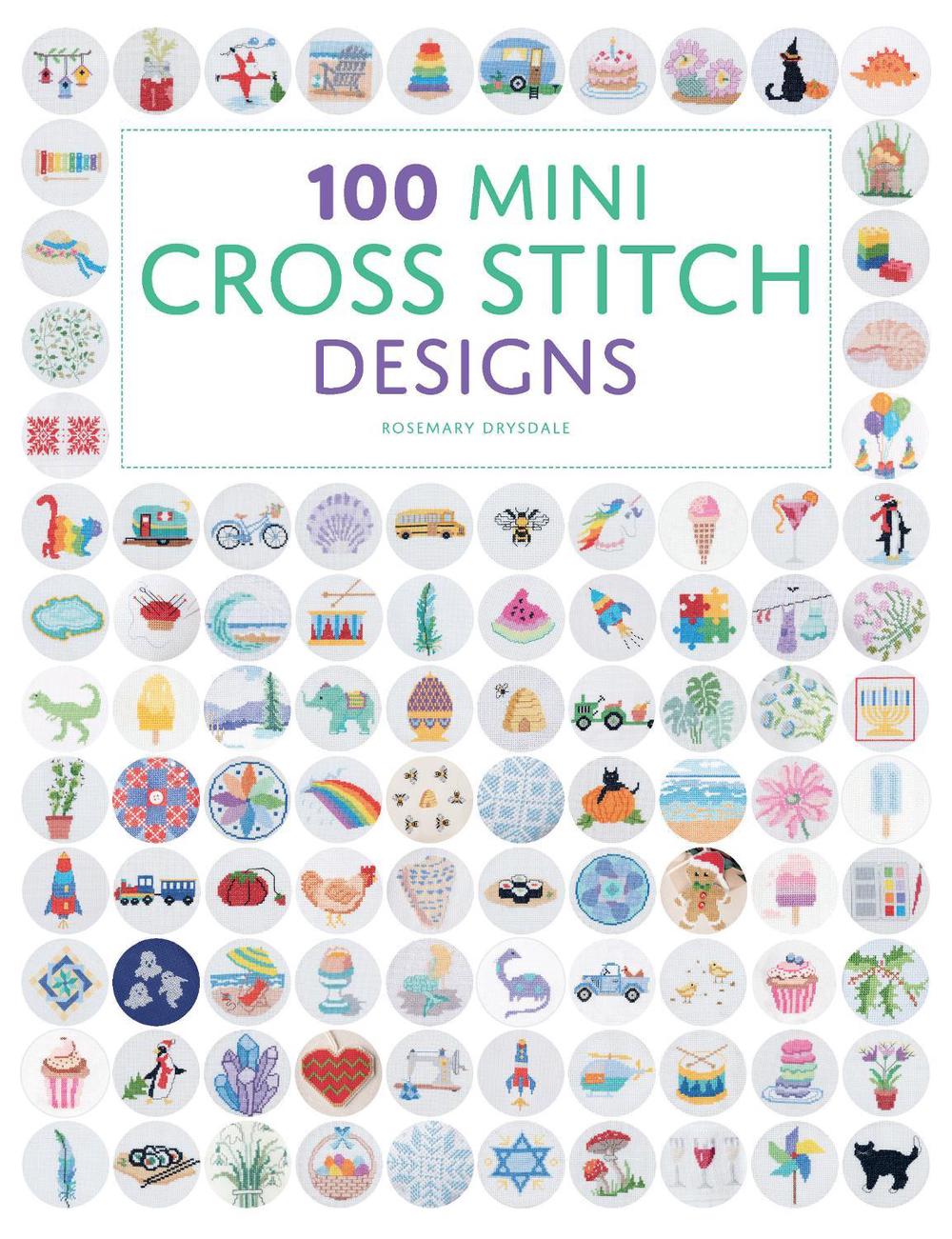 100 Mini Cross Stitch Designs, 9781784946272