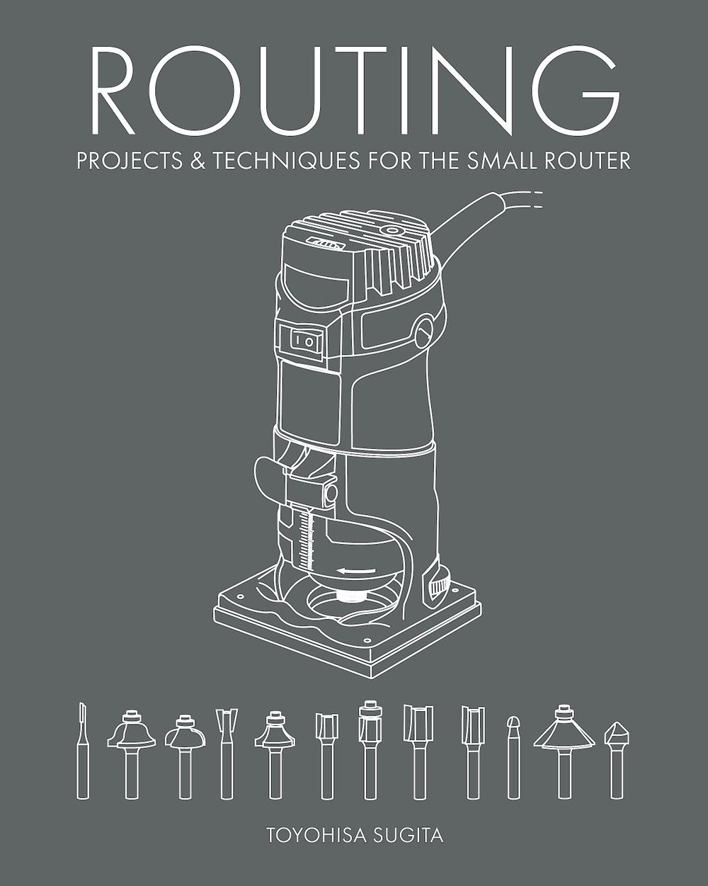 Routing - Projects & Techniques for the Small Router, 9781784946982