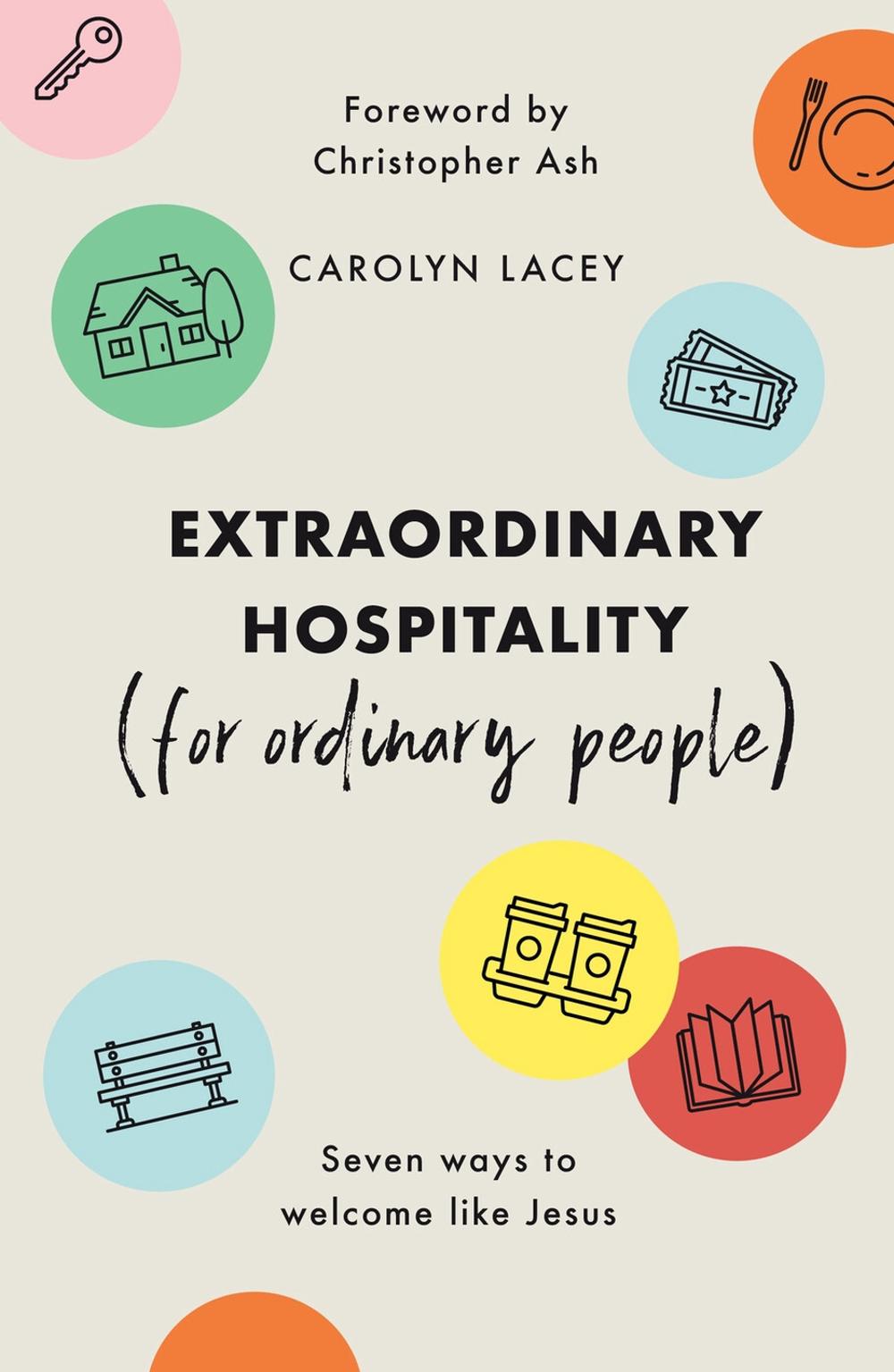 Extraordinary Hospitality (for Ordinary People), 9781784985745