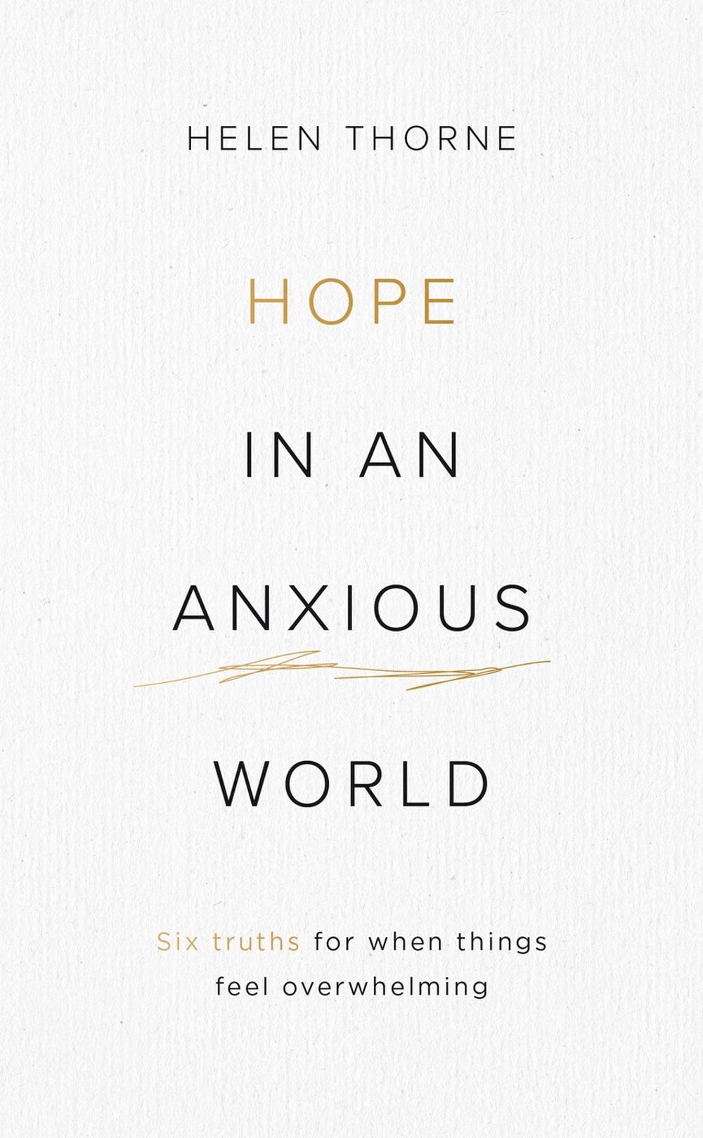 Hope in an Anxious World, 9781784986261