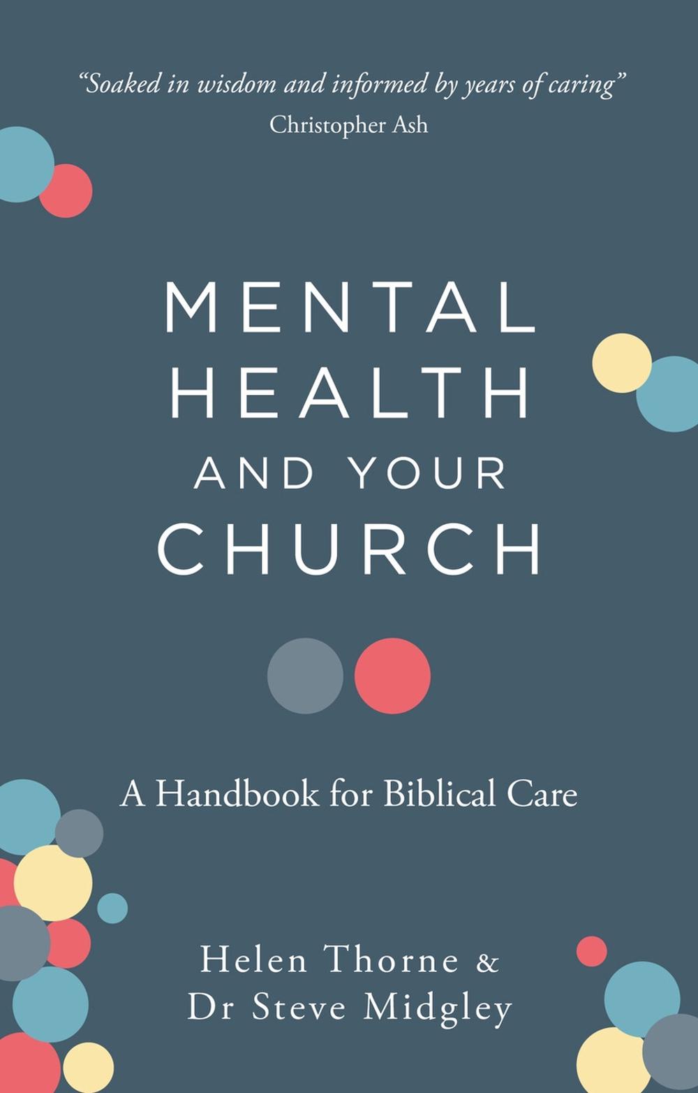 Mental Health and Your Church, 9781784987787