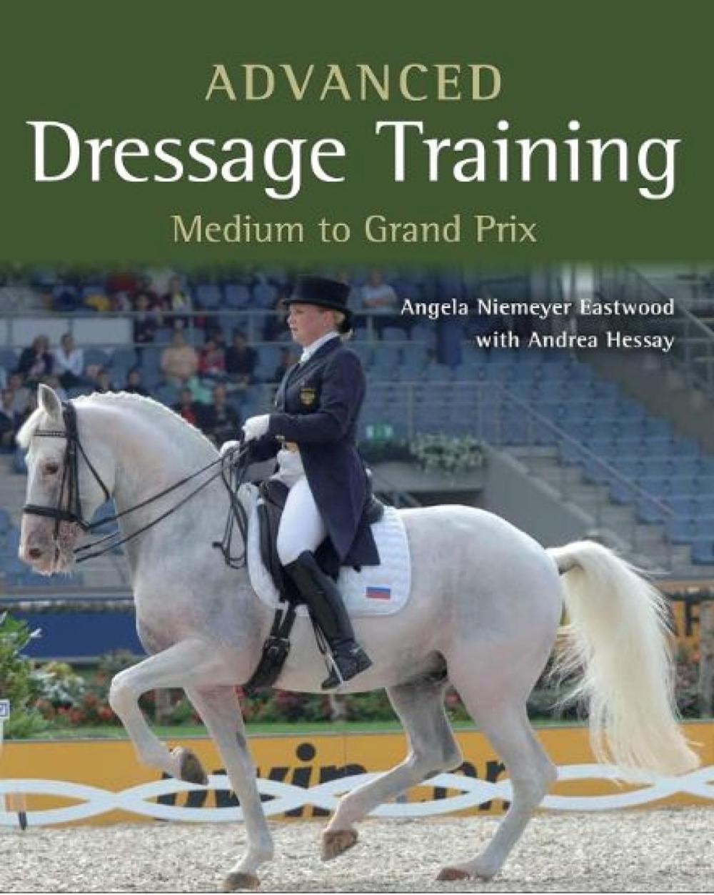 Advanced Dressage Training, 9781785000881