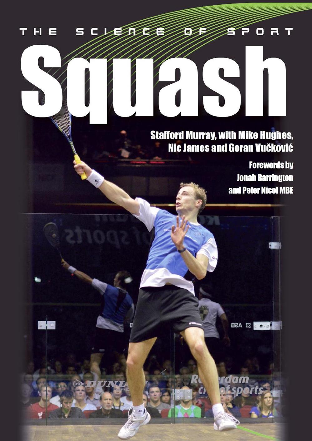 The Science of Sport: Squash, 9781785001796