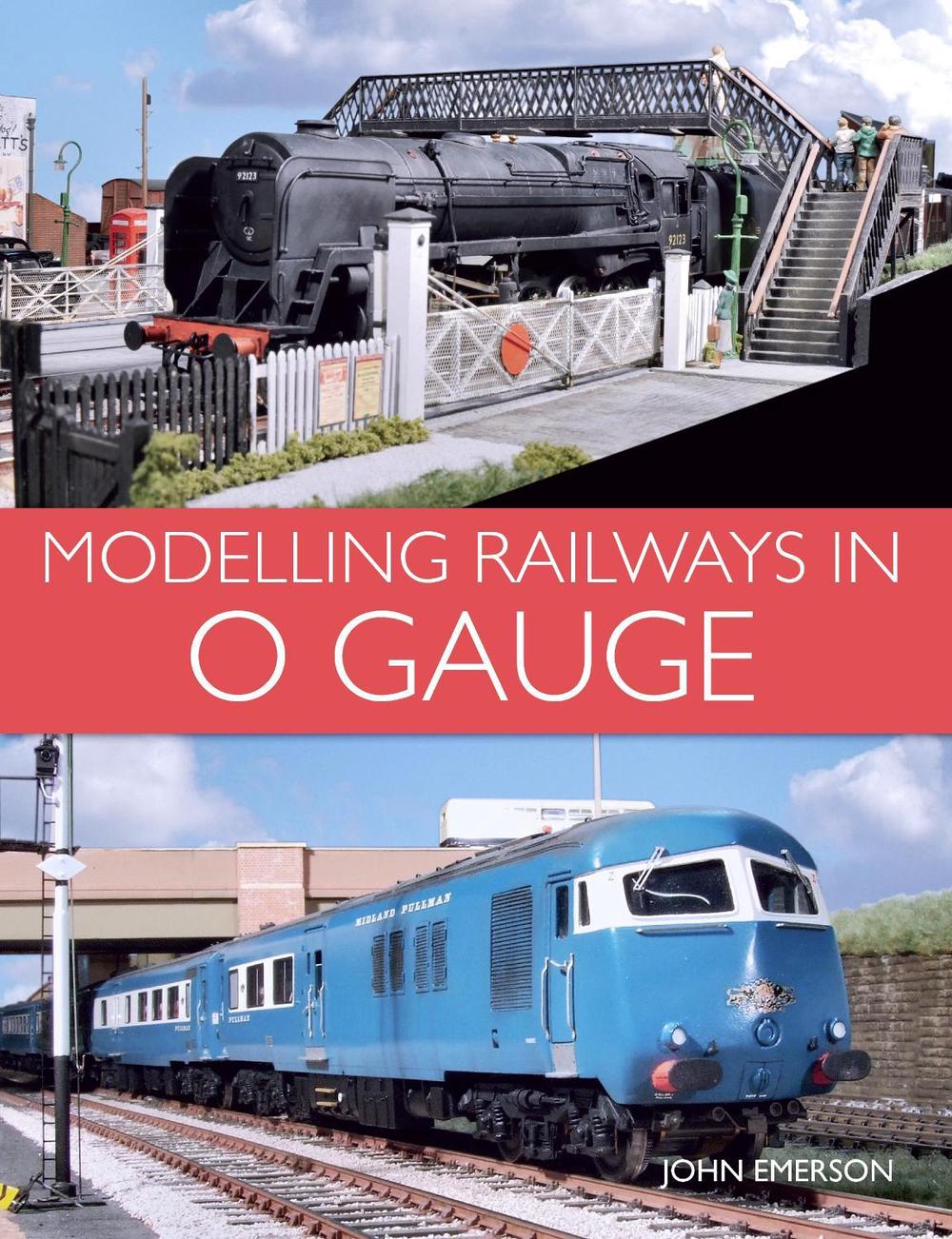 Modelling Railways in 0 Gauge, 9781785002540