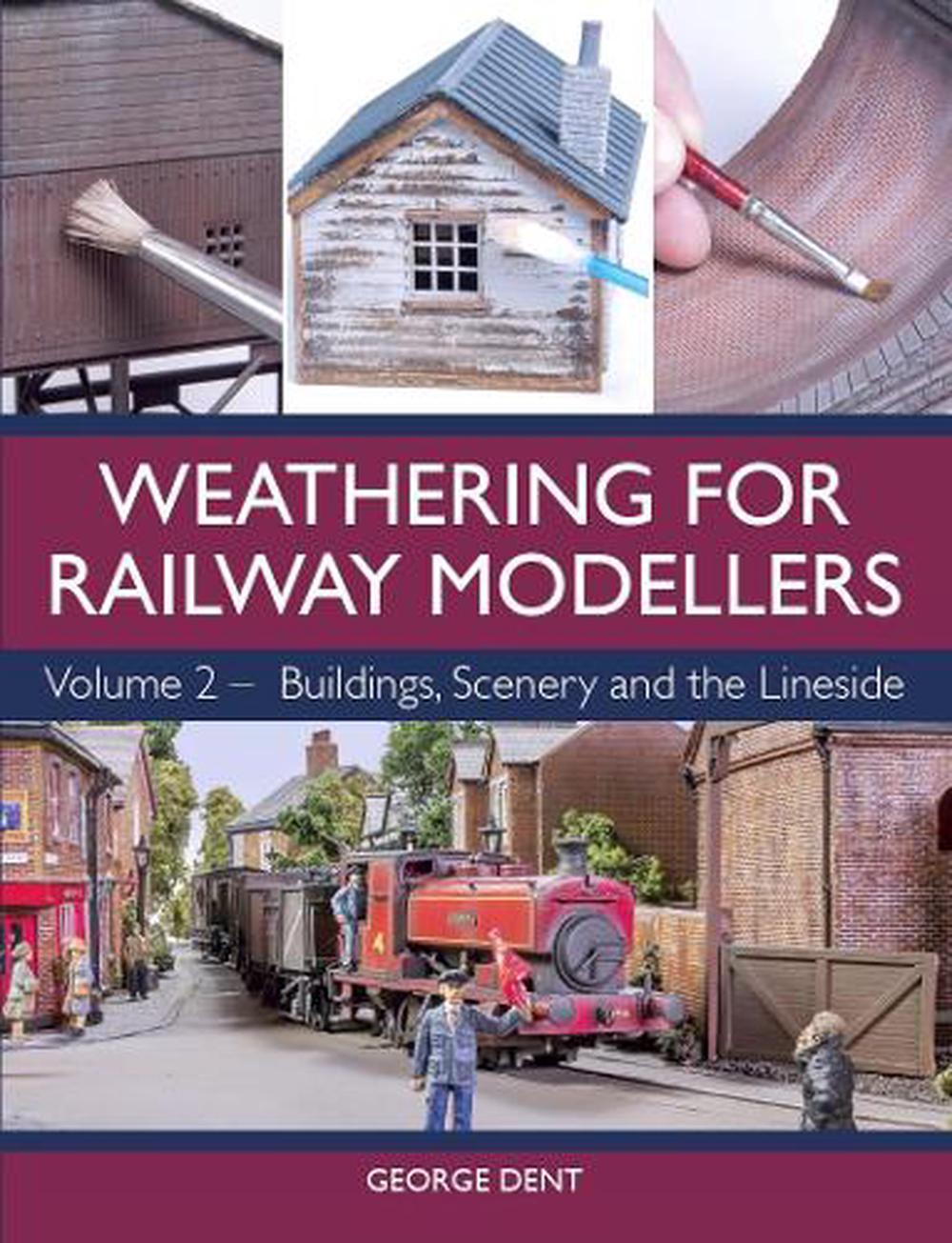 Weathering for Railway Modellers Volume 2, 9781785004391