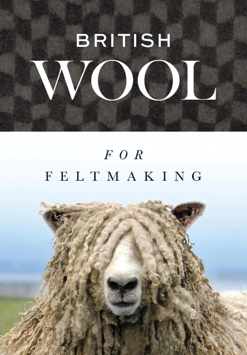 British Wool for Feltmaking, 9781785009891