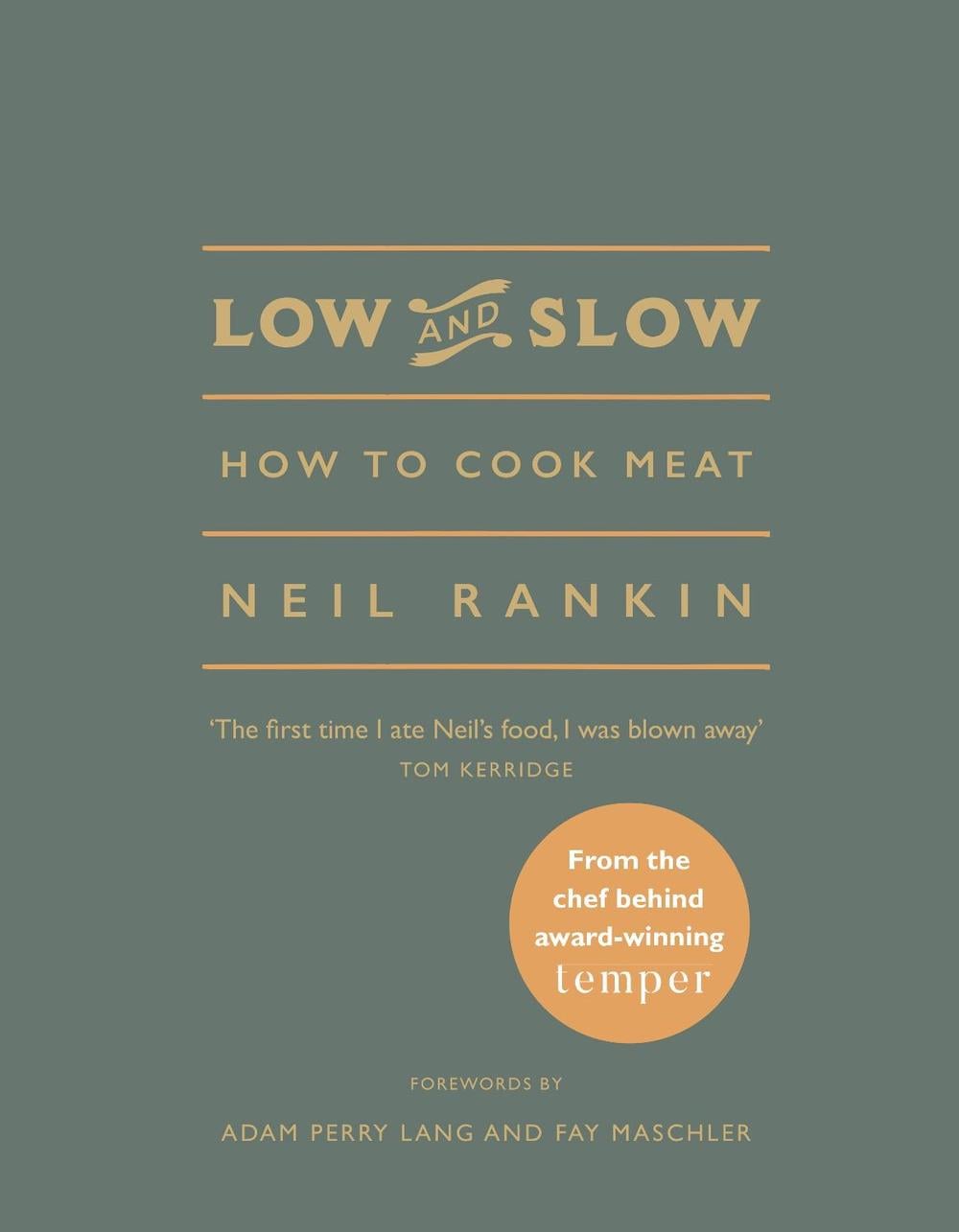 Low and Slow by Neil Rankin - ISBN: 9781785030871