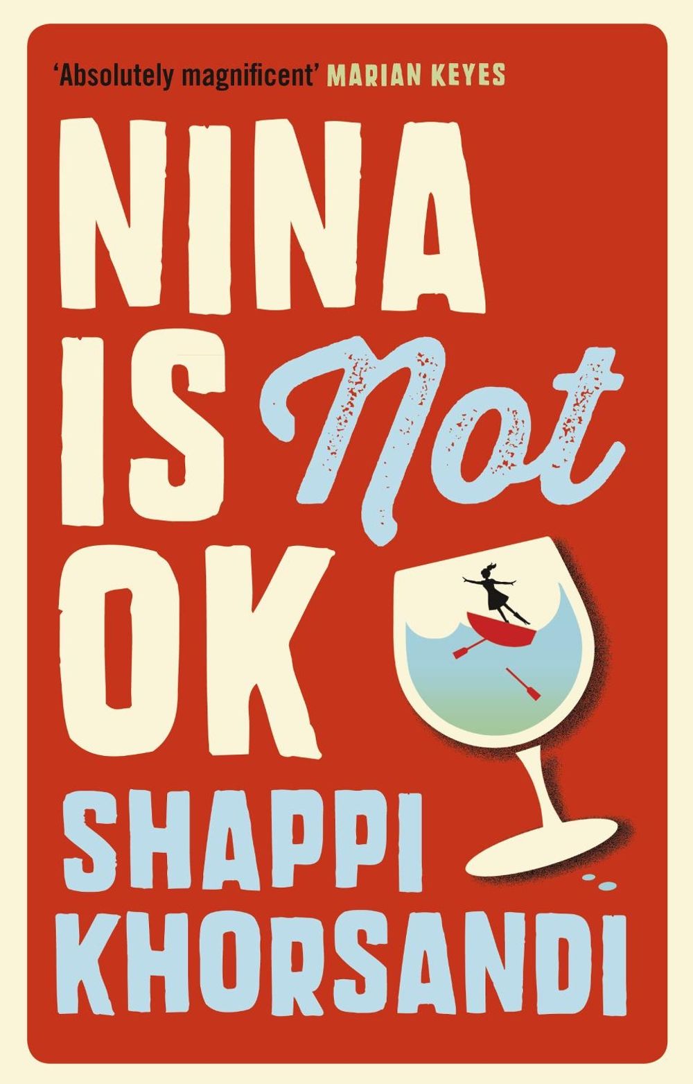 Nina is Not OK by Shaparak Khorsandi - ISBN: 9781785031373