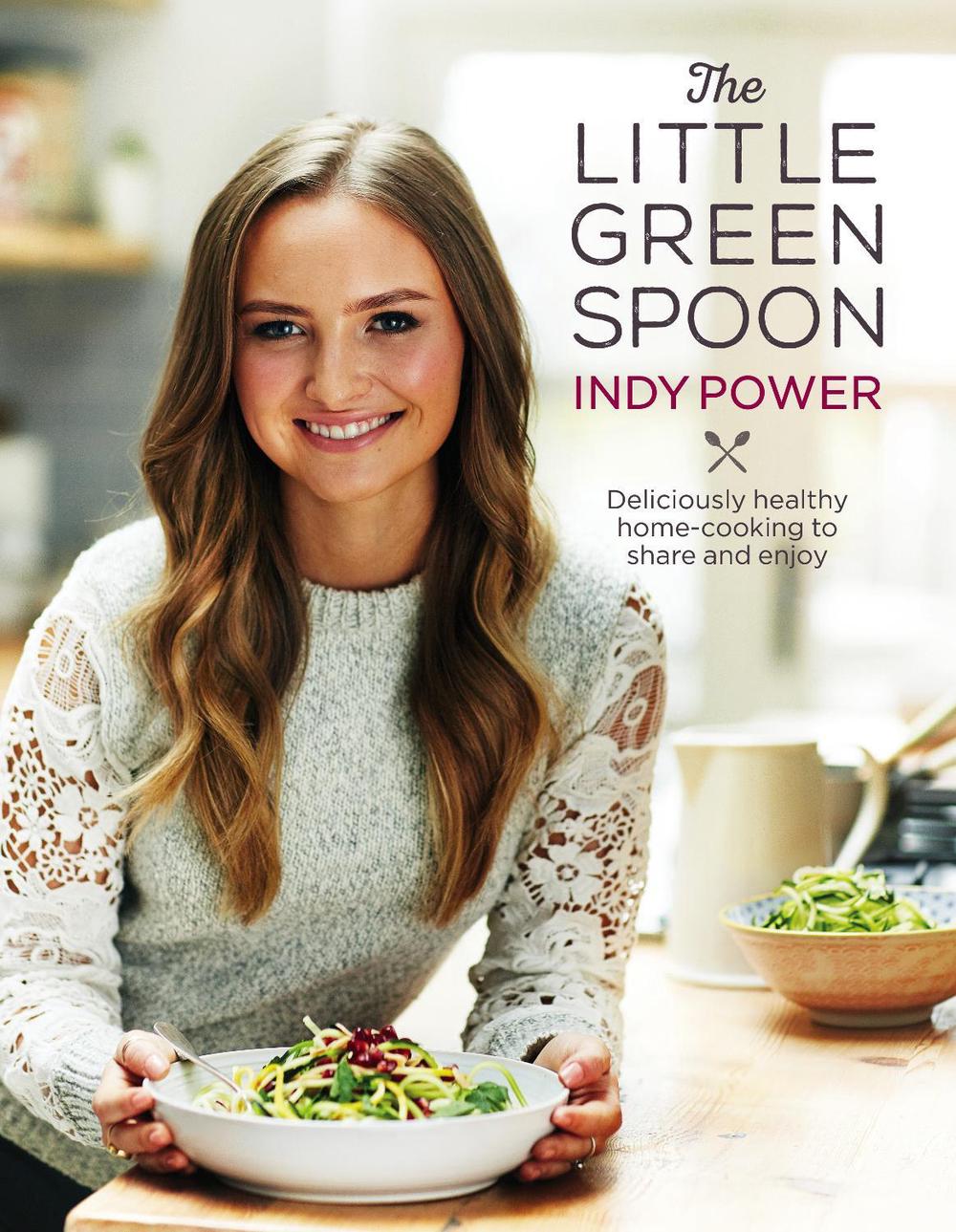 The Little Green Spoon by Indy Power - ISBN: 9781785032769