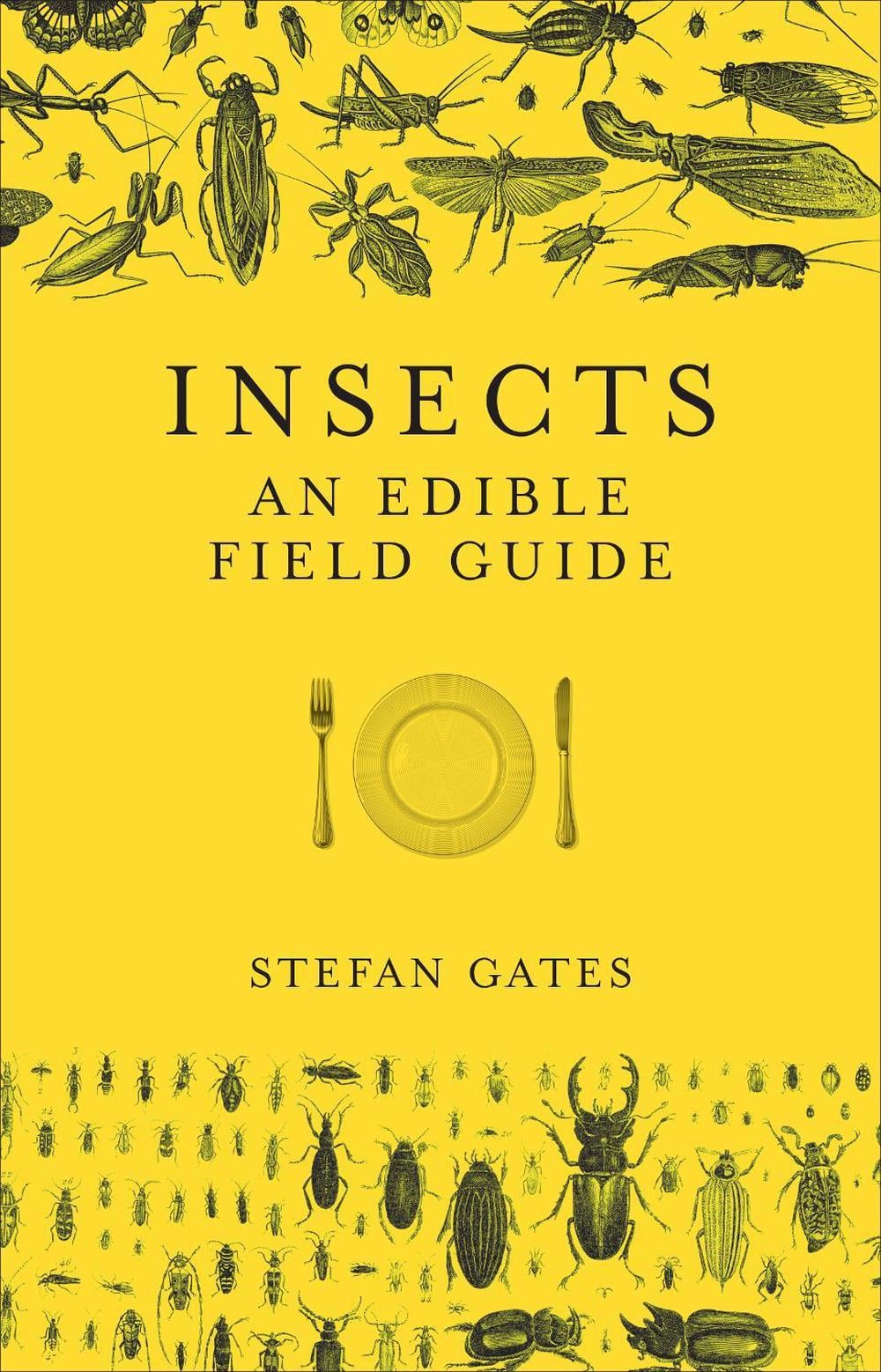Insects by Stefan Gates - ISBN: 9781785035258