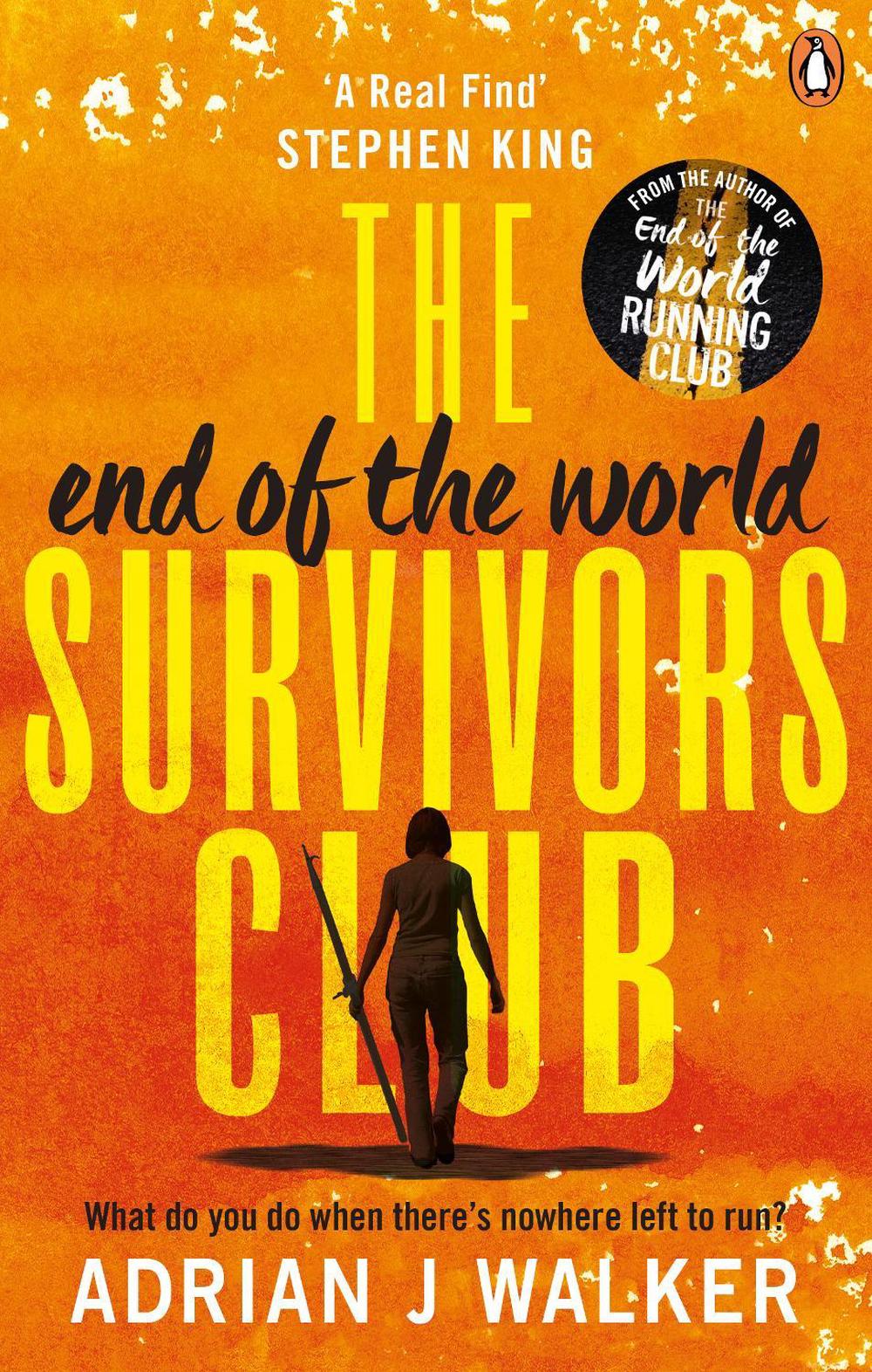The End of the World Survivors Club by Adrian J. Walker - ISBN: 9781785035739