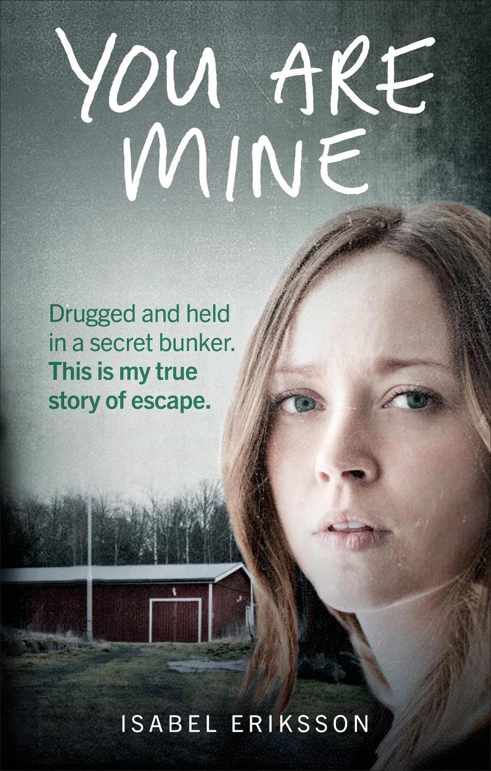 You Are Mine by Isabel Eriksson - ISBN: 9781785037115