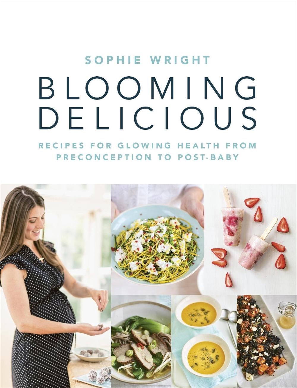 Blooming Delicious by Sophie Wright - ISBN: 9781785040009